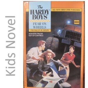 3/$13 Hardy Boys: Fear on Wheels #108 by Franklin W Dixon